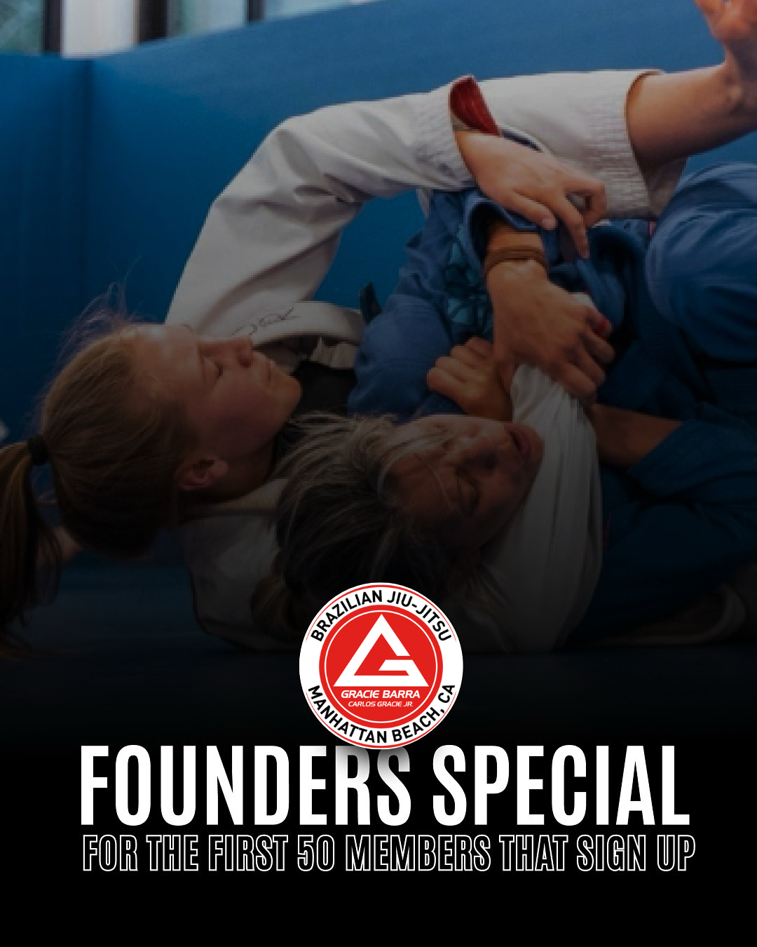 🚨 Founding Members Special Is LIVE at Gracie Barra Manhattan Beach! 🚨